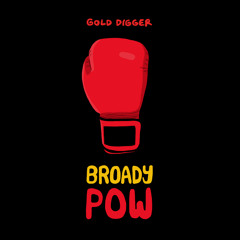 BROADY - Pow (Original Mix)