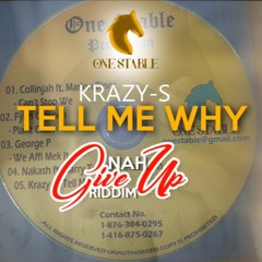 Krazy-S - Tell Me Why [OneStable 2016]