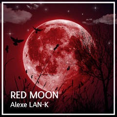 RED MOON (original mix) [FREE DOWNLOAD]