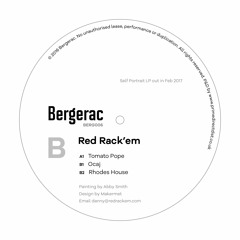 First Listen: Red Rack'em - ‘Tomato Pope’ (Bergerac)