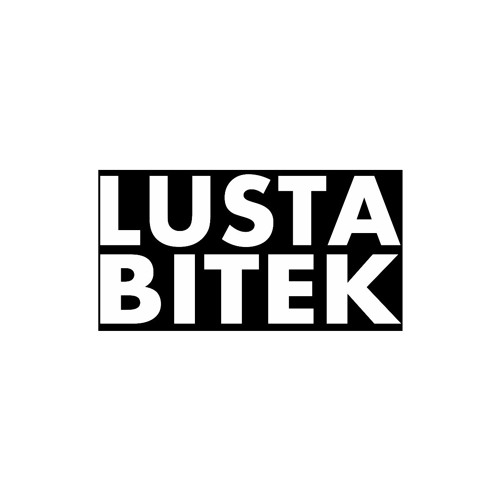 Lusta Bítek - Nézda'