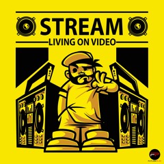 Stream - Living On Video (Available Soon)