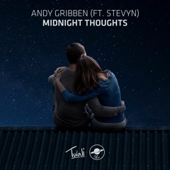 Andy Gribben - Midnight Thoughts (feat. Stevyn) [Jaapur Remix]