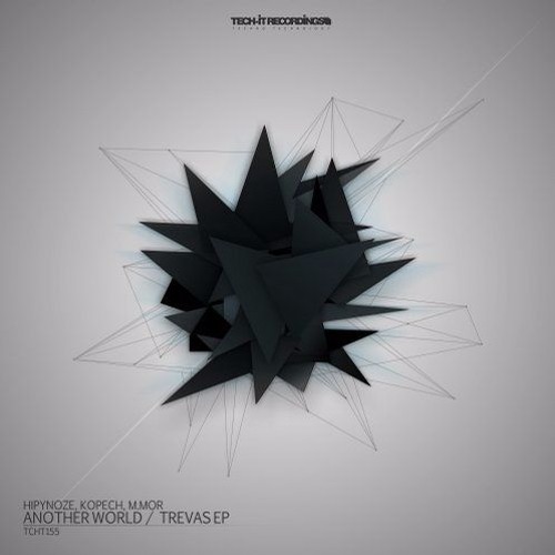 Hipynoze, Kopech, MMor - Trevas ( Original Mix ) Out NOW On Beatport [  TECH - IT RECORDINGS ]