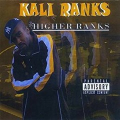 Kali Ranks - Champion - Higher Ranks