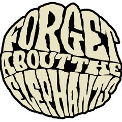 Forget About The Elephants Teaser