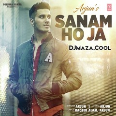 Sanam Ho Ja