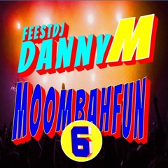 Moombahfun 06 - FeestDj Danny M