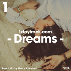 Talent Mix #53 | Henry Salimbeni - Dreams | 1daytrack.com