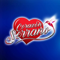 Corazón Serrano   Me Vas A Extrañar ( Primicia 2016)