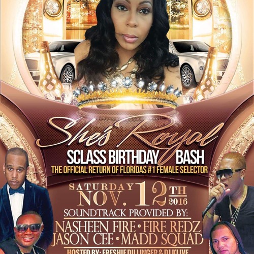 Stream S CLASS PROMO CDSHE'S ROYAL SAT NOV 12TH ROLLINS RENTAL HALL