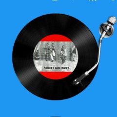 Funky Funeral...Street Military