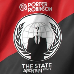 Porter Robinson - The State (Architekt Remix)