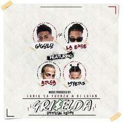 Gigolo y La Exce Ft Arcangel y Bryant Myers - Griselda(Remix)(Blog Austin Santos)