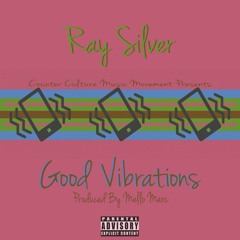 Good vibrations (Prod. Mello Marc)