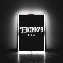 The 1975- Girls LIVE