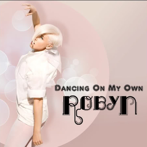 Robyn - Dancing On My Own (Extasia & Maycon Reis Remix)