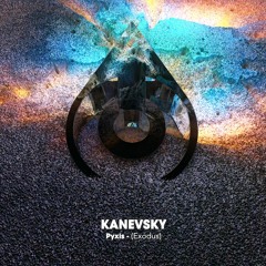 Kanevsky - Pyxis (Exodus)