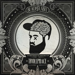 TrollPhace - The Boofage