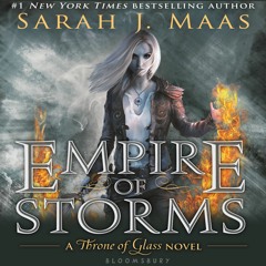 Empire Of Storms by Sarah J. Maas, Narrated by Elizabeth Evans