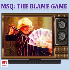 The Blame Game (Excerpt) by MSQ