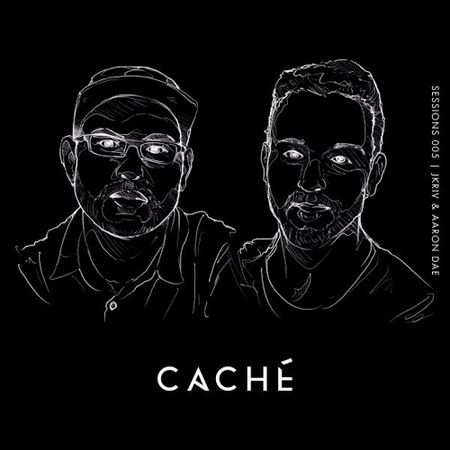 Caché Sessions 005: JKriv & Aaron Dae