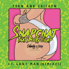 Snapchat That Booty Clap The Remixes!