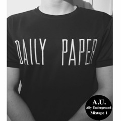 Ally Underground Mixtape 1