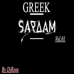 Greek Sardam Vol.01 Xoreftika - Tsiftetelia - Zeimpekika by DjRose