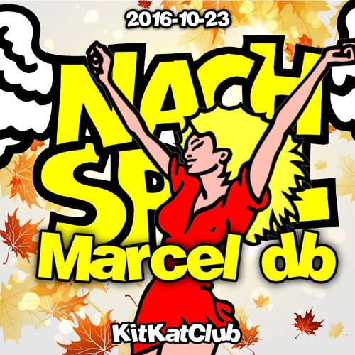 MARCEL db - Live Mitschnitt 2016-10-23 @ NachSpiel (KitKatClub)