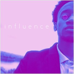 Influence