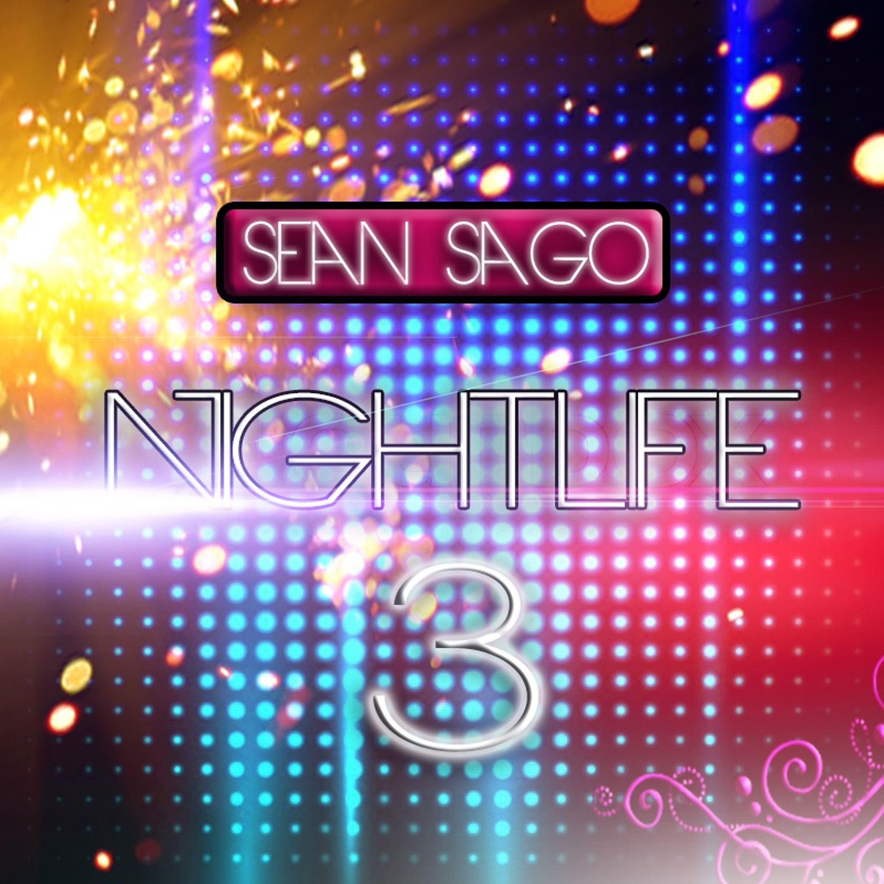 Night Life vol 3. mixed by Sean Sago