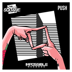 Super Square - Push VIP