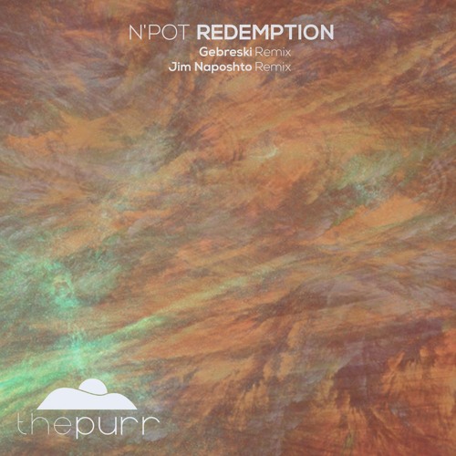 N'Pot - Redemption (Gebreski Mix)