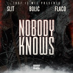Nobody Knows