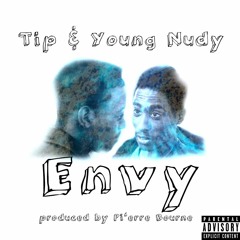 Envy ft. Tip & Young Nudy (prod. @PierreBourne)