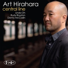 Art Hirahara - Central Line