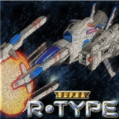 Super R -Type: As Wet As A Fish