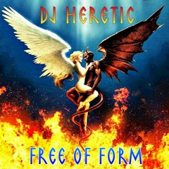 Heretic - Free Of Form (FREE DOWNLOAD)