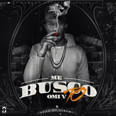 Me Busco To (Prod. By Dinami)