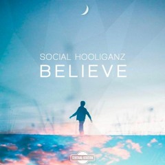 Social Hooliganz - Believe (Radio Mix)