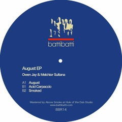 BBR 14 - Owen Jay & Melchior Sultana - August EP (Preview)