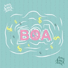 AM$ - BOA (original Mix)