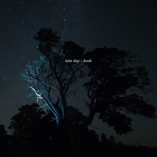 Tom Day - Dusk