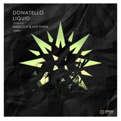 Donatello - Liquid (Original Mix) [Hookah Records] cut