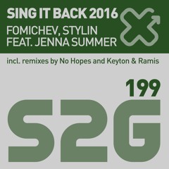 Fomichev, Stylin ft Jenna Summer - Sing it Back 2k16(No Hopes remix) 11/11 OUT