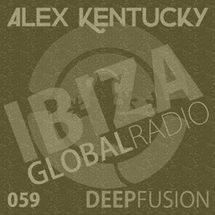 059.DEEPFUSION @ IBIZAGLOBALRADIO (Alex Kentucky) 01/11/16