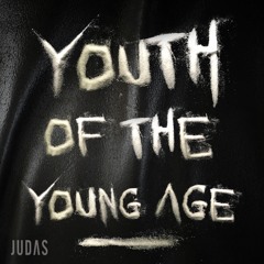 Youth Of The Young Age
