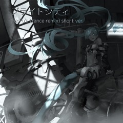 ブライトシティ (Re:Pu's trance remix) short ver.