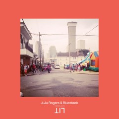 JuJu Rogers & Bluestaeb - Lost In Translation